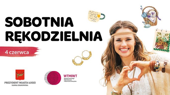 Sobotnia Rękodzielnia 4 czerwca. Plakat na białym tle, na którym pozuje roześmiana młoda kobieta. - Sobotnia Rękodzielnia 4 czerwca. Plakat na białym tle, na którym pozuje roześmiana młoda kobieta.