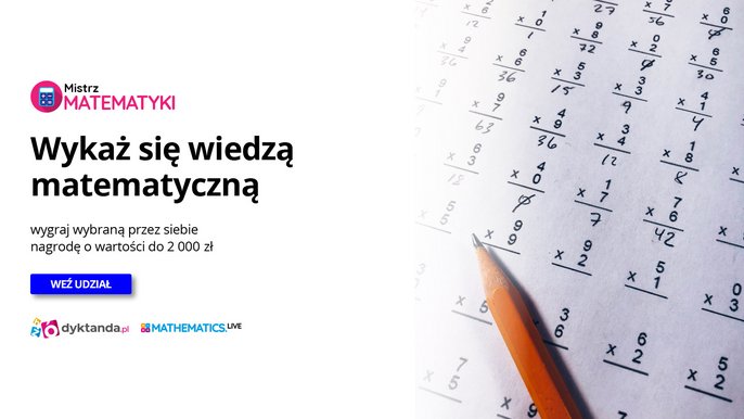 Na białym tle różowe i czarne napisy. Mistrz Matematyki. Wykaż się wiedzą matematyczną i wygraj wybraną przez siebie nagrodę o wartości do 2000 zł. Weź udział. Po prawo kartka z równaniami matematycznymi. - Na białym tle różowe i czarne napisy. Mistrz Matematyki. Wykaż się wiedzą matematyczną i wygraj wybraną przez siebie nagrodę o wartości do 2000 zł. Weź udział. Po prawo kartka z równaniami matematycznymi. 